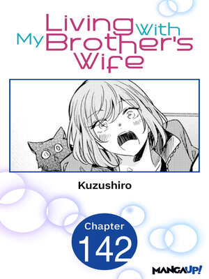 cover image of Living With My Brother's Wife, Chapter 142